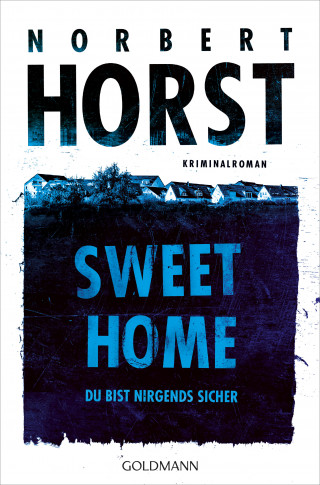 Norbert Horst: Sweet Home