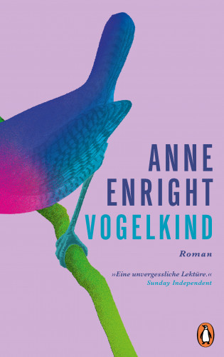 Anne Enright: Vogelkind