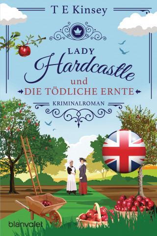 T E Kinsey: Lady Hardcastle und die tödliche Ernte