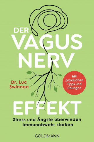 Dr. Luc Swinnen: Der Vagusnerv-Effekt