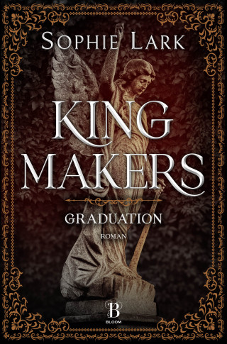 Sophie Lark: Kingmakers – Graduation