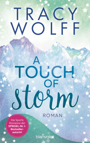 Tracy Wolff: A Touch of Storm