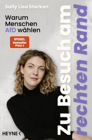 Sally Lisa Starken: Zu Besuch am rechten Rand