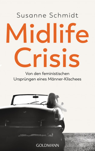 Susanne Schmidt: Midlife-Crisis