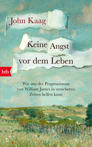 John Kaag: Keine Angst vor dem Leben