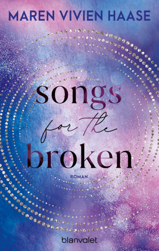 Maren Vivien Haase: Songs for the Broken
