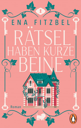 Ena Fitzbel: Rätsel haben kurze Beine