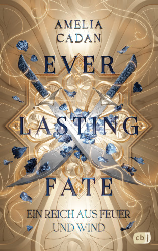 Amelia Cadan: Everlasting Fate – Ein Reich aus Feuer und Wind