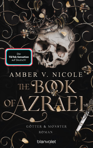 Amber V. Nicole: The Book of Azrael - Götter und Monster 1