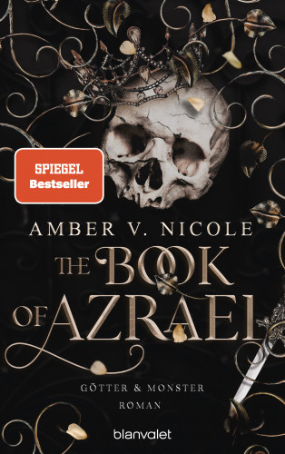 Amber V. Nicole: The Book of Azrael - Götter und Monster 1