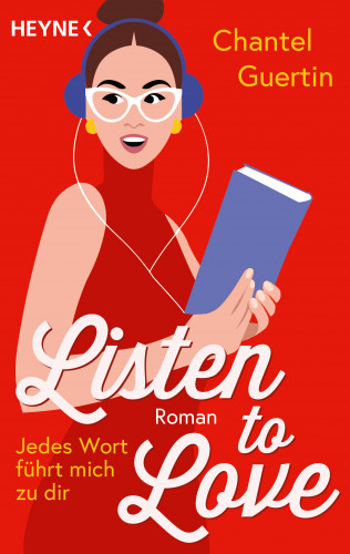 Chantel Guertin: Listen to Love – Jedes Wort führt mich zu dir