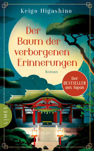 Keigo Higashino: Der Baum der verborgenen Erinnerungen