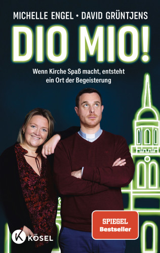 Michelle Engel, David Grüntjens: Dio mio!