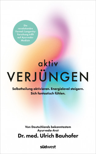 Dr. med. Ulrich Bauhofer: Aktiv verjüngen