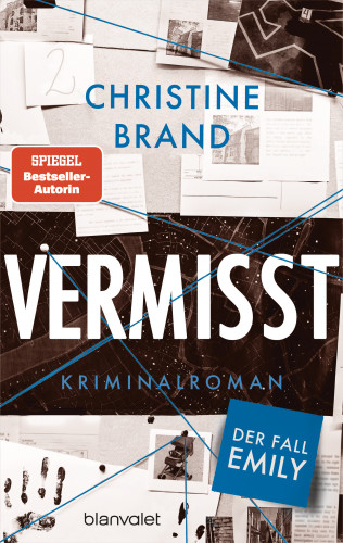 Christine Brand: Vermisst - Der Fall Emily