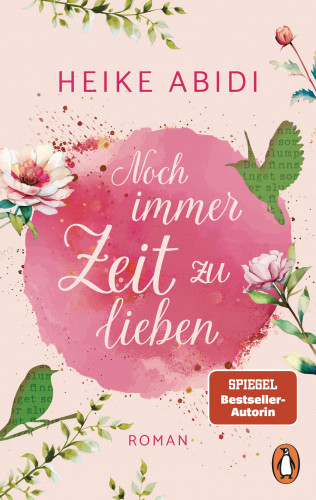 Heike Abidi: Noch immer Zeit zu lieben