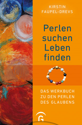 Kirstin Faupel-Drevs: Perlen suchen, Leben finden