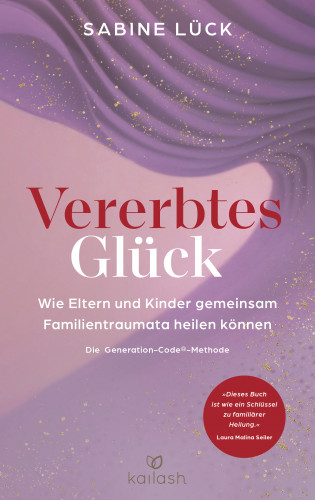 Sabine Lück: Vererbtes Glück
