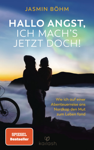 Jasmin Böhm: Hallo Angst, ich mach's jetzt doch!
