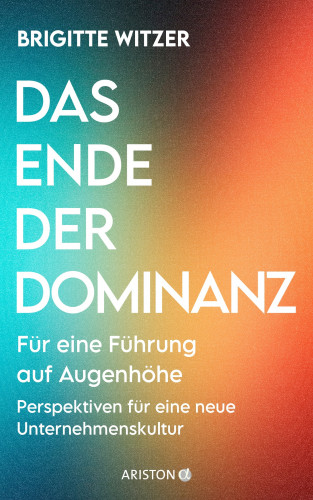 Brigitte Witzer: Das Ende der Dominanz