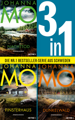 Johanna Mo: Die Hanna-Duncker-Reihe Band 1-3: Nachttod / Finsterhaus / Dunkelwald (3in1 Bundle)