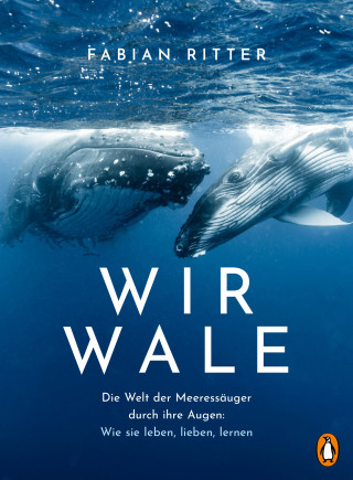 Fabian Ritter: Wir Wale