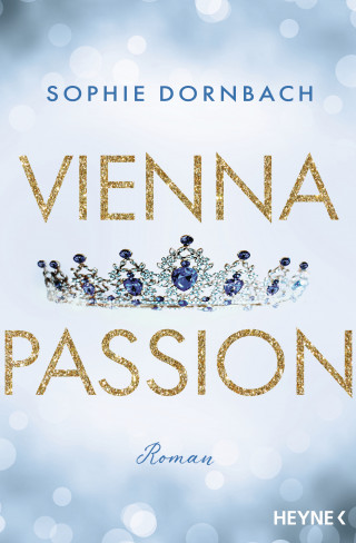 Sophie Dornbach: Vienna Passion