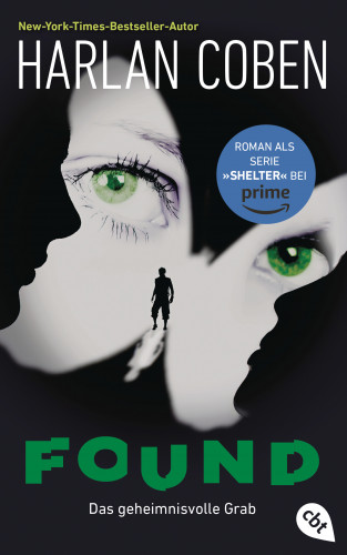 Harlan Coben: Found – Das geheimnisvolle Grab