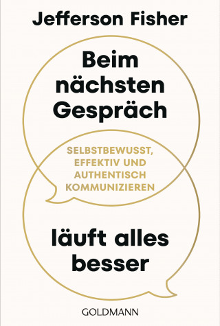 Jefferson Fisher: Beim nächsten Gespräch läuft alles besser