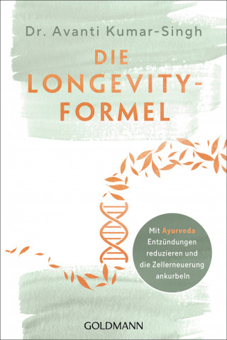 Avanti Kumar-Singh: Die Longevity-Formel