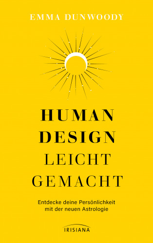 Emma Dunwoody: Human Design leicht gemacht