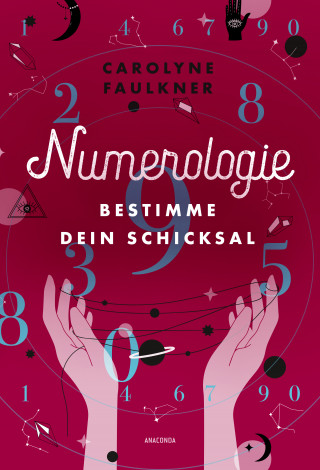 Carolyne Faulkner: Numerologie