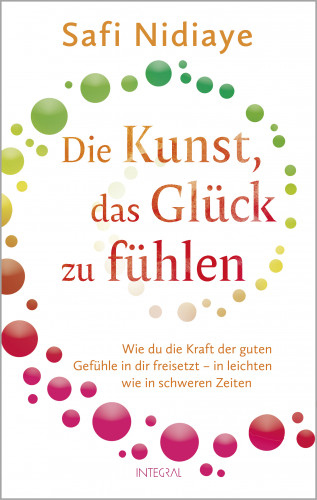 Safi Nidiaye: Die Kunst, das Glück zu fühlen