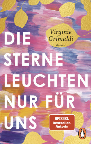 Virginie Grimaldi: Die Sterne leuchten nur für uns
