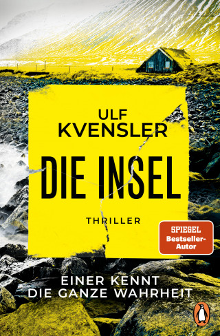 Ulf Kvensler: Die Insel - einer kennt die ganze Wahrheit