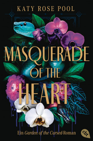 Katy Rose Pool: Masquerade of the Heart – Ein Garden of the Cursed-Roman