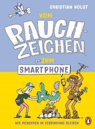 Christian Holst: Vom Rauchzeichen zum Smartphone