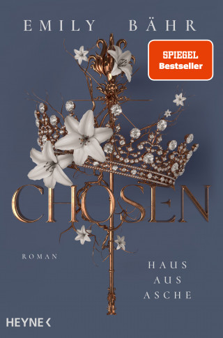 Emily Bähr: Chosen – Haus aus Asche