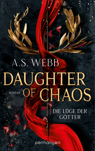 A.S. Webb: Daughter of Chaos - Die Lüge der Götter