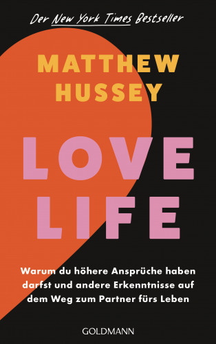 Matthew Hussey: Love Life
