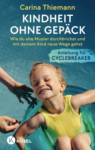 Carina Thiemann: Kindheit ohne Gepäck