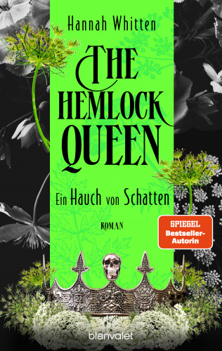 Hannah Whitten: The Hemlock Queen - Ein Hauch von Schatten