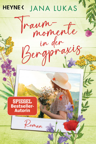 Jana Lukas: Traummomente in der Bergpraxis