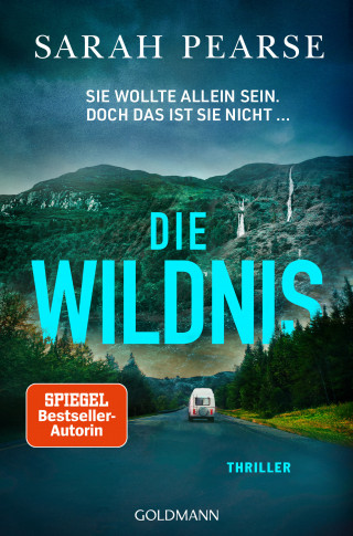 Sarah Pearse: Die Wildnis