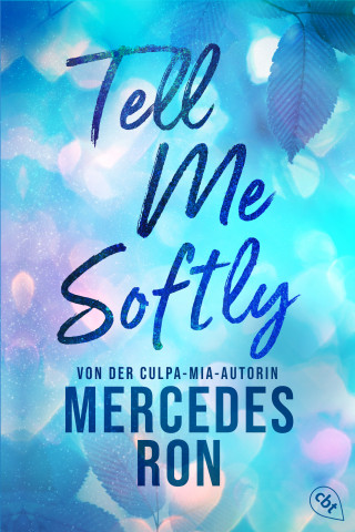 Mercedes Ron: Tell Me Softly