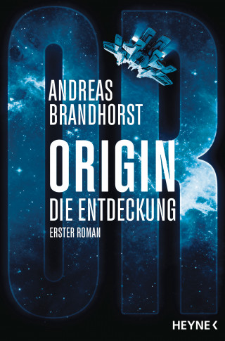 Andreas Brandhorst: Origin – Die Entdeckung