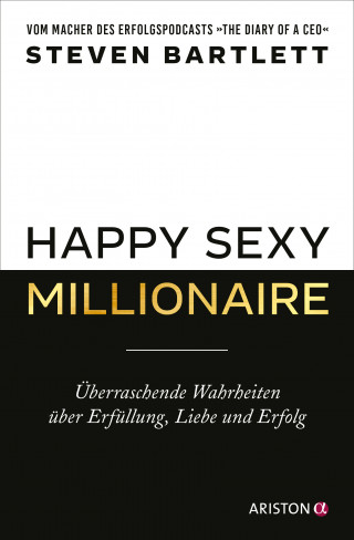 Steven Bartlett: Happy Sexy Millionaire