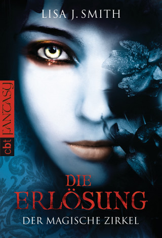 Lisa J. Smith: Der magische Zirkel - Die Erlösung