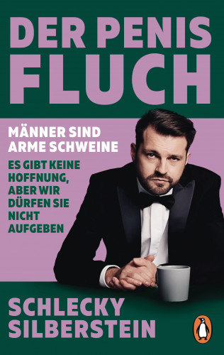 Schlecky Silberstein: Der Penis-Fluch