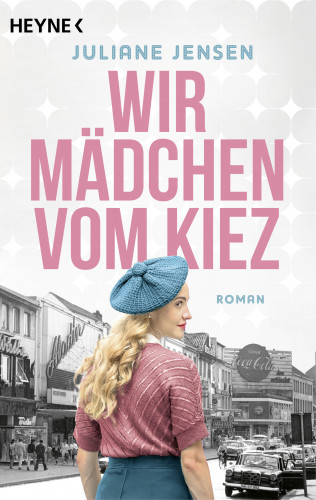 Juliane Jensen: Wir Mädchen vom Kiez